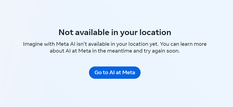 Meta 推出「Imagine」AI 圖片生成工具,第一手實測心得分享! - 阿祥的網路筆記本 完成 Meta 帳號註冊後…若是美國以外的 IP,會出現「你的地點不能使用」的提示
